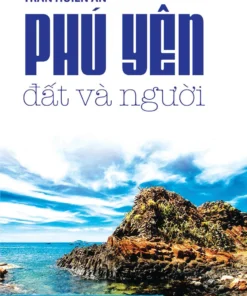 Bìa sách Phú Yên – Đất và Người của Trần Huiền Ân