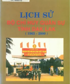Lịch sử Bộ chỉ huy Quân sự tỉnh Đắk Lắk 1965–2000