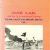 Đắk Lắk những trận đánh điển hình trong chiến tranh giải phóng